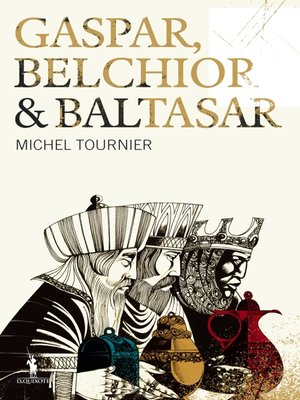 cover image of Gaspar, Belchior e Baltasar